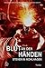 BLUT AN DEN HÄNDEN