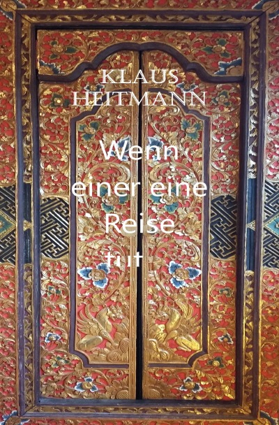 Wenn einer eine Reise tut ....