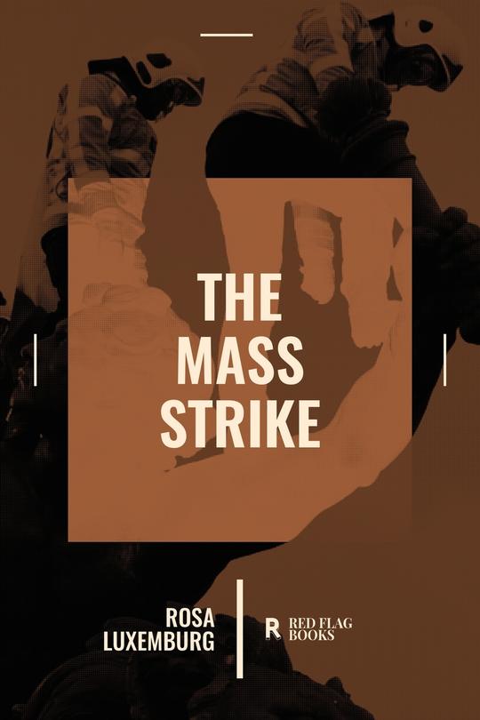 The Mass Strike
