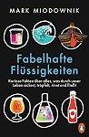 Fabelhafte Flüssi...