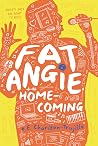 Fat Angie: Homeco...