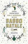 Vita e avventure di Babbo Natale by L. Frank Baum