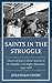 Saints in the Struggle: Chu...