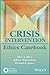 Crisis Intervention Ethics ...