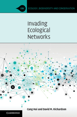 Invading Ecological Networks (Ecology, Biodiversity and Conservation)