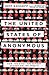 The United States of Anonymous by Jeff Kosseff