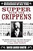 Supper with the Crippens: The true story of one of the most notorious murderers of all time
