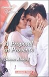 A Proposal in Provence by Donna Alward