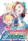My Next Life as a Villainess Side Story by Satoru Yamaguchi