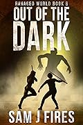 Out of the Dark