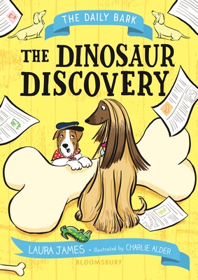 The Daily Bark: The Dinosaur Discovery (Paperback)