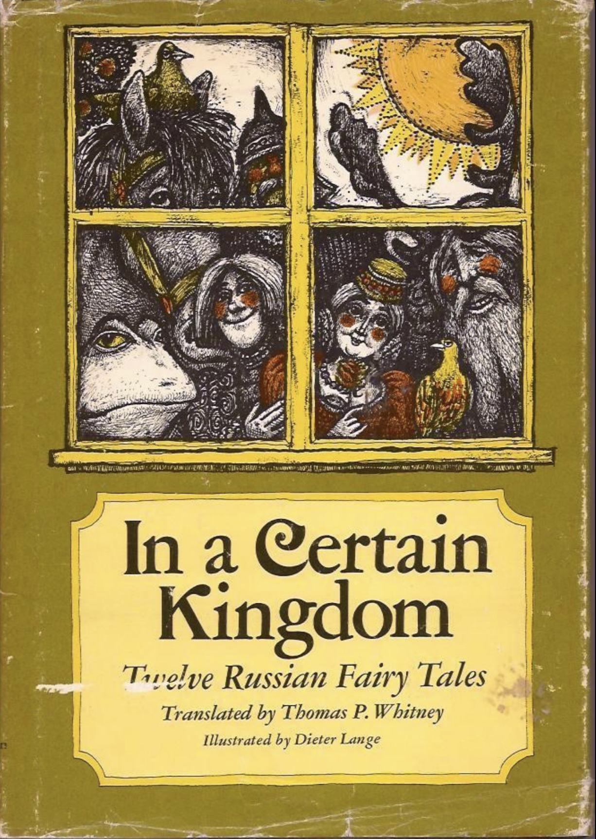 In a Certain Kingdom: Twelve Russian Fairy Tales