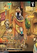 The Country Without Humans, Vol. 1
