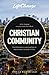 Christian Community by Jack Kuhatschek Christian Community by Jack Kuhatschek