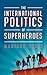 The International Politics ...