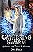 Gathering Swarm (Magic of N...