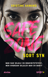 Safe Zone: Sort syn (Hardcover)