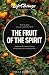 The Fruit of the Spirit: A Bible Study on Reflecting the Character of God (LifeChange)