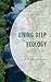 Living Deep Ecology: A Bior...