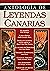 Antología de Leyendas Canar...