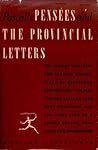 Pensées and the Provincial Letters by Blaise Pascal