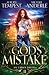 A God's Mistake (Chronicles of an Urban Druid)