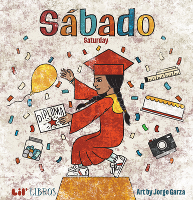 Sábado / Saturday (Bilingual: English/Spanish) (English and Spanish Edition)