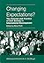 Changing Expectations?: The...