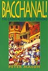 Bacchanal!: The C...