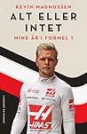 Alt eller intet - Mine år i Formel 1