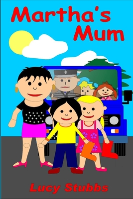 Martha's Mum (Young Chapter Readers)