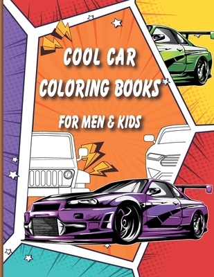Cool car coloring books for men & kids: The Future Teachers Coloring Books For Boys