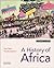 A History of Africa: Combined Edition
