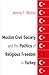 Muslim Civil Society and the Politics of Religious Freedom in... by Jeremy F. Walton
