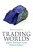 Trading Worlds by Magnus Marsden