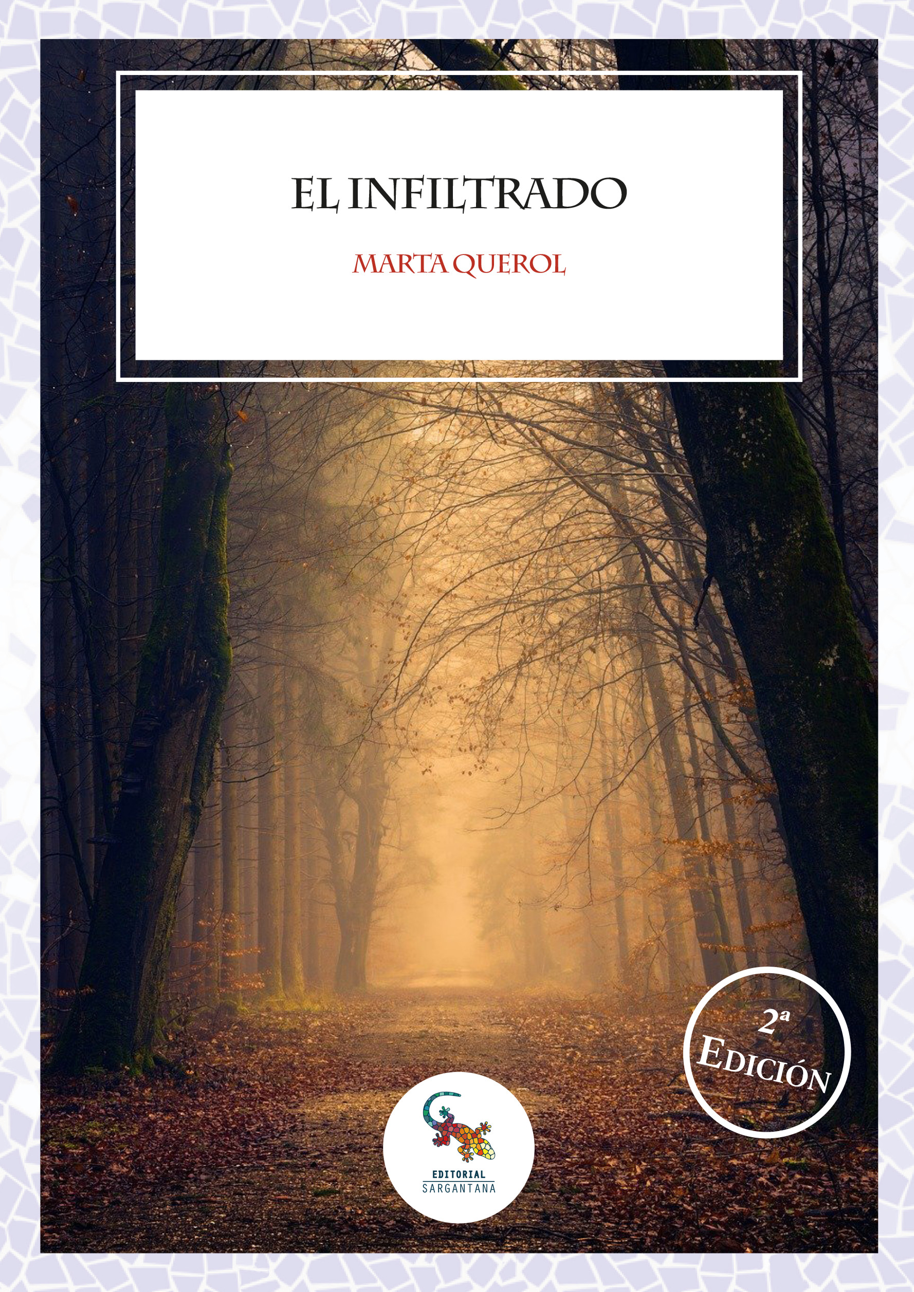 Portada de El infiltrado, de Marta Querol