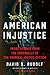 American Injustice: Inside ...