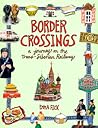 Border Crossings:...