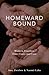 Homeward Bound: Modern Families, Elder Care, and Loss