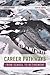 Career Pathways: From Schoo...