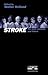 Stroke: The Past, Present, ...