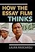 How the Essay Film Thinks