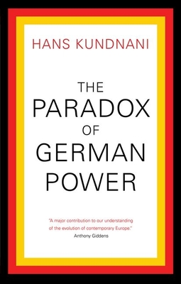 The Paradox of German Power
