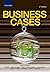 Business Cases