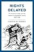 Rights Delayed: The American State and the Defeat of Progressive Unions, 1935-1950