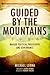 Guided by the Mountains: Navajo Political Philosophy and Governance