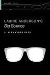 Laurie Anderson's Big Science (Oxford Keynotes) Laurie Anderson's Big Science (Oxford Keynotes)