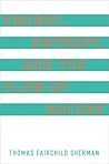 Energy, Entropy, and the Flow of Nature by Thomas F Sherman