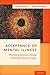 ACCEPTANCE OF MENTAL ILLNESS UPDF: Promoting Recovery Among Culturally Diverse Groups