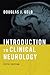 Introduction to Clinical Neurology